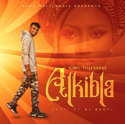 MUSIC: Kawu Dan Sarki - Alkibla Mp3 Download