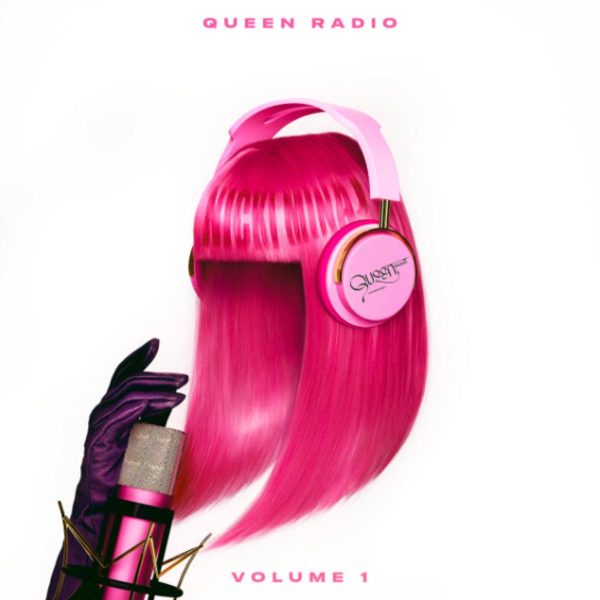 ALBUM: Nicki Minaj – Queen Radio Vol. 1