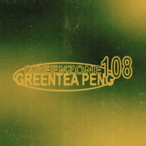 ALBUM: Greentea Peng - GREENZONE 108