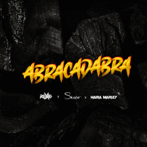 MUSIC: Rexxie x Naira Marley x Skiibii – Abracadabra Download
