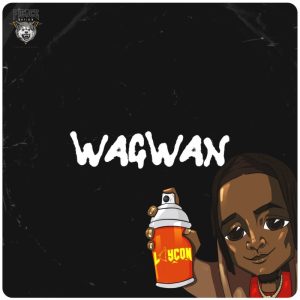 MUSIC: Laycon – Wagwan Mp3 Download