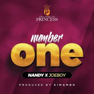 MUSIC: Nandy Ft. Joeboy – Number One