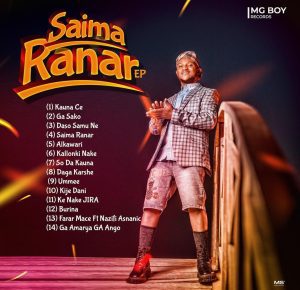 ALBUM: Auta MG Boy - Saima Ranar EP 2023 Download