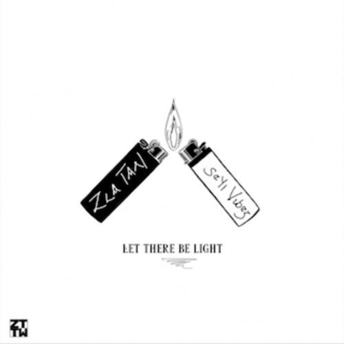 MUSIC: Zlatan Feat Seyi Vibez - Let There Be Light