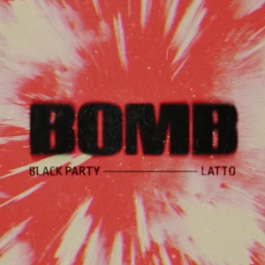 MUSIC: Latto Ft. bLAck pARty - BOMB Remix