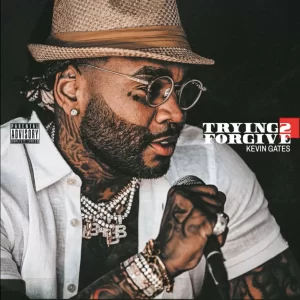 Kevin Gates Unveils New Single - Trying 2 Forgive