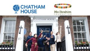 Chatham House Mo Ibrahim Foundation Academy Fellowship 2023