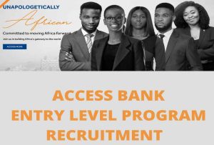 Access Bank Entry Level Recruitment And Internship Program 2023