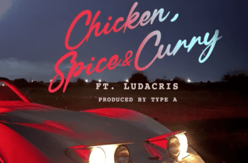LYRICS: Joeboy ft. Ludacris – Chicken, Spice & Curry Lyrics