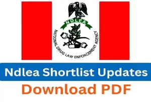 NDLEA 2023/2024 Recruitment Final Shortlisted Candidates For Training
