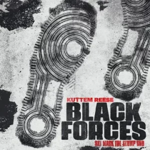 MUSIC: Kuttem Reese - Black Forces
